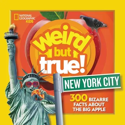 Ciudat, dar adevărat New York City - Weird But True New York City