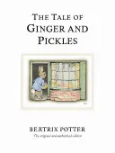 Povestea lui Ginger și Pickles - The Tale of Ginger and Pickles