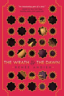 Mânia și zorii - The Wrath & the Dawn