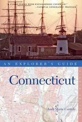 Ghidul exploratorului din Connecticut - An Explorer's Guide Connecticut