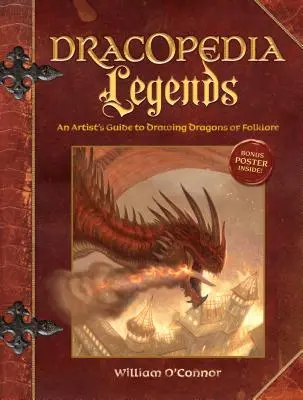 Dracopedia Legendele: Ghidul unui artist pentru desenarea dragonilor din folclor - Dracopedia Legends: An Artist's Guide to Drawing Dragons of Folklore