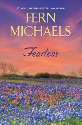 Fără frică: O saga bestseller de împuternicire și dramă familială - Fearless: A Bestselling Saga of Empowerment and Family Drama