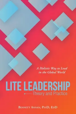Lite Leadership: Teorie și practică - Lite Leadership: Theory and Practice