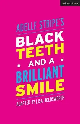 Dinți negri și un zâmbet strălucitor - Black Teeth and a Brilliant Smile