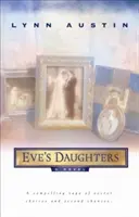 Fiicele Evei - Eve's Daughters