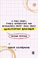 O carte foarte scurtă, destul de interesantă și rezonabil de ieftină despre cercetarea calitativă - A Very Short, Fairly Interesting and Reasonably Cheap Book about Qualitative Research