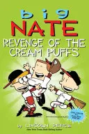 Big Nate: Răzbunarea pufuleților cu cremă, 15 - Big Nate: Revenge of the Cream Puffs, 15