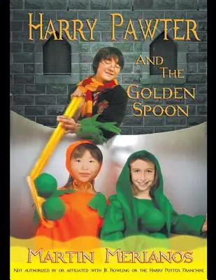 Harry Pawter și lingura de aur - Harry Pawter and the Golden Spoon