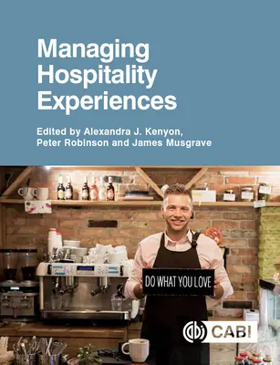 Gestionarea experiențelor de ospitalitate - Managing Hospitality Experiences