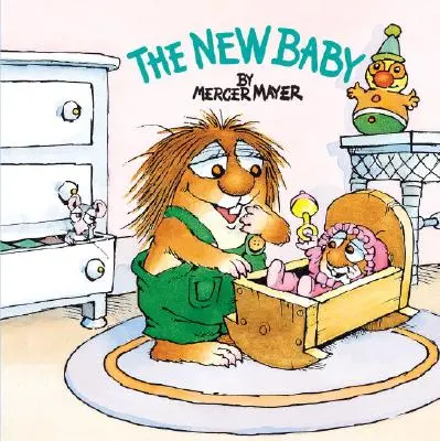 Noul bebeluș (Little Critter) - The New Baby (Little Critter)