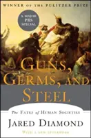 Guns, Germs, and Steel: Soarta societăților umane (The Fates of Human Societies) - Guns, Germs, and Steel: The Fates of Human Societies