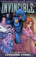 Invincible Volume 13: Growing Pains
