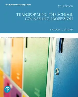 Transformarea profesiei de consilier școlar - Transforming the School Counseling Profession