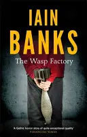 Fabrica de viespi - Wasp Factory