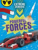 Știință extremă: Forțe puternice - Extreme Science: Powerful Forces