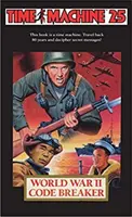 Mașina timpului 25: Spărgătorul de coduri Al Doilea Război Mondial - Time Machine 25: Code Breaker World War II