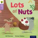 Oxford Reading Tree Povești tradiționale: Level 1+: Lots of Nuts - Oxford Reading Tree Traditional Tales: Level 1+: Lots of Nuts