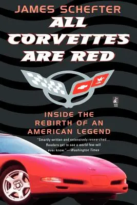 Toate Corvette-urile sunt roșii - All Corvettes Are Red