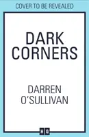 Colțuri întunecate - Dark Corners