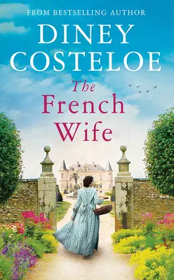 Nevasta franceză - The French Wife
