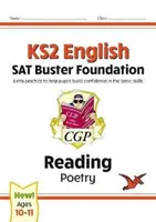 Noul KS2 English Reading SAT Buster Foundation: Poetry (pentru testele din 2022) - New KS2 English Reading SAT Buster Foundation: Poetry (for the 2022 tests)