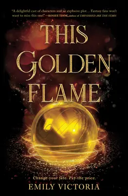 Această flacără de aur - This Golden Flame