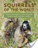 Veverițele din lume - Squirrels of the World