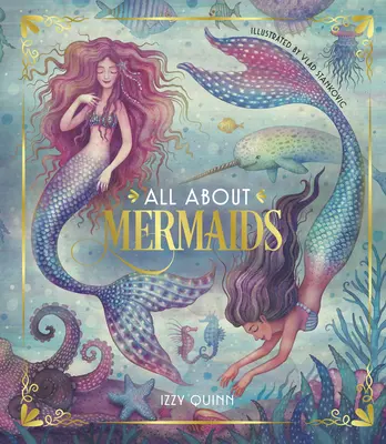 Totul despre sirene - All about Mermaids