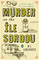 Crima de pe insula Sordou - Murder on the Ile Sordou