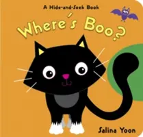 Unde este Boo? A Hide-And-Seek Book - Where's Boo?: A Hide-And-Seek Book