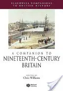 Un companion pentru Marea Britanie a secolului al XIX-lea - A Companion to Nineteenth-Century Britain
