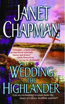 Nunta Highlanderului - Wedding the Highlander