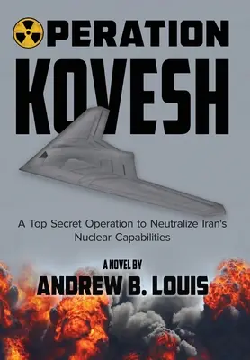 Operațiunea Kovesh - Operation Kovesh