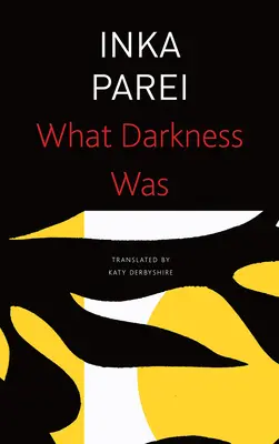 Ce a fost întunericul - What Darkness Was