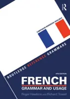 Gramatica și uzul limbii franceze - French Grammar and Usage