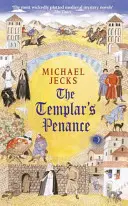 Penitențele templierilor - The Templar's Penance