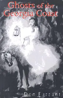 Fantomele de pe coasta Georgiei - Ghosts of the Georgia Coast