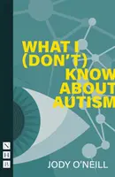 Ce (nu) știu despre autism - What I (Don't) Know about Autism