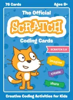 The Official Scratch Coding Cards (Scratch 3.0): Activități creative de codare pentru copii - The Official Scratch Coding Cards (Scratch 3.0): Creative Coding Activities for Kids