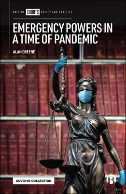 Puterile de urgență într-o perioadă de pandemie - Emergency Powers in a Time of Pandemic