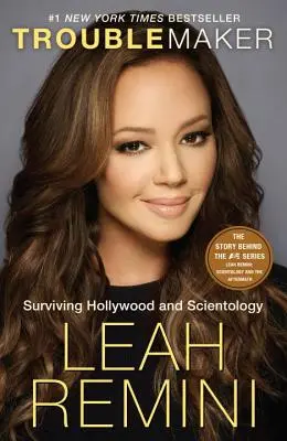 Troublemaker: Supraviețuind Hollywood-ului și Scientologiei - Troublemaker: Surviving Hollywood and Scientology