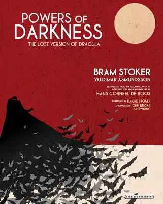 Puterile întunericului: Versiunea pierdută a lui Dracula - Powers of Darkness: The Lost Version of Dracula