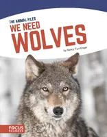 Avem nevoie de lupi - We Need Wolves