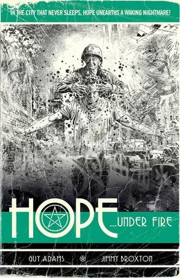 Hope Volume Two: Hope... Sub foc, 2 - Hope Volume Two: Hope... Under Fire, 2