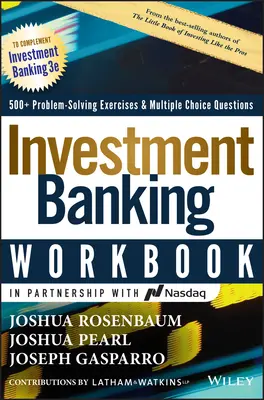 Investment Banking Workbook: Evaluare, Lbos, M&a și IPO-uri - Investment Banking Workbook: Valuation, Lbos, M&a, and IPOs
