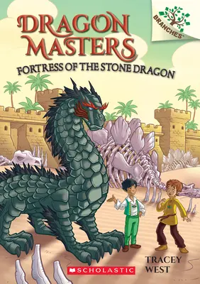 Fortăreața dragonului de piatră: A Branches Book (Dragon Masters #17) - Fortress of the Stone Dragon: A Branches Book (Dragon Masters #17)