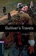 Oxford Bookworms Library: Călătoriile lui Gulliver: Level 4: 1400-Word Vocabulary - Oxford Bookworms Library: Gulliver's Travels: Level 4: 1400-Word Vocabulary