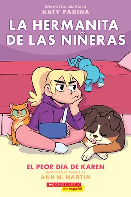 La Hermanita de Las Nieras #3: El Peor Da de Karen (Cea mai proastă zi a lui Karen), 3 - La Hermanita de Las Nieras #3: El Peor Da de Karen (Karen's Worst Day), 3