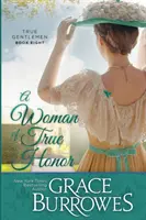 O femeie de mare onoare - A Woman of True Honor