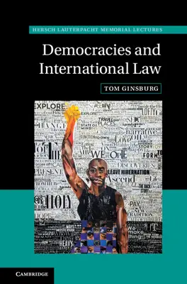 Democrațiile și dreptul internațional - Democracies and International Law